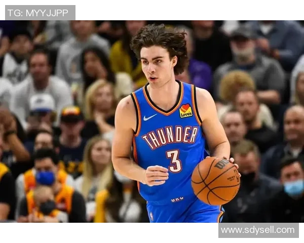 约什吉迪展现全能才华引领球队走向新辉煌